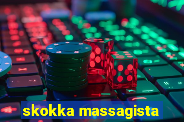 skokka massagista